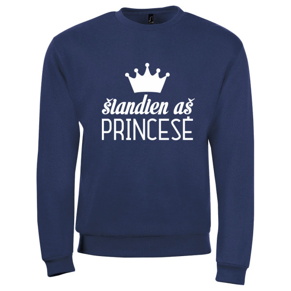 Džemperis "Šiandien aš princesė" Džemperis "Šiandien aš princesė"