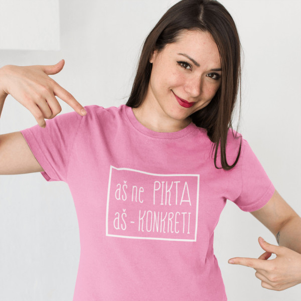 Marškinėliai "Aš ne pikta aš konkreti" Marškinėliai "Aš ne pikta aš konkreti"