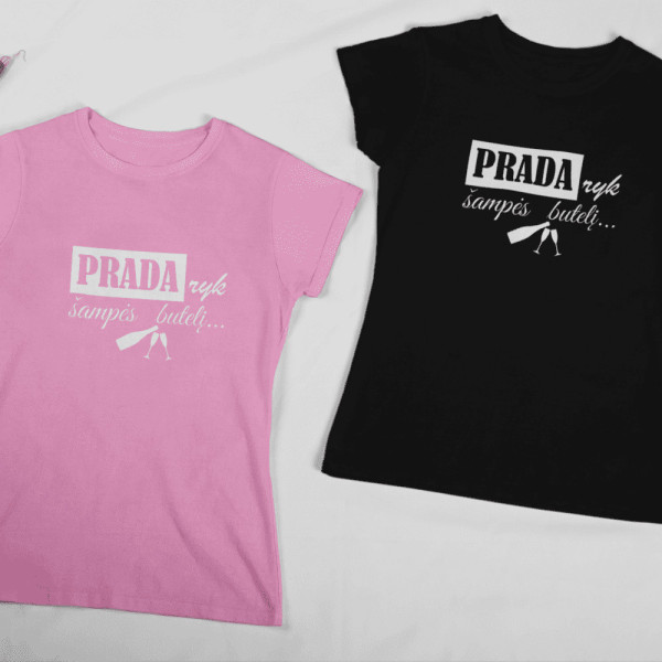 Marškinėliai "Pradaryk man šampės butelį" Marškinėliai "Pradaryk man šampės butelį"