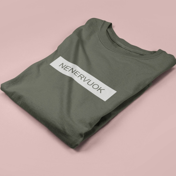 Marškinėliai "Nenervuok"
