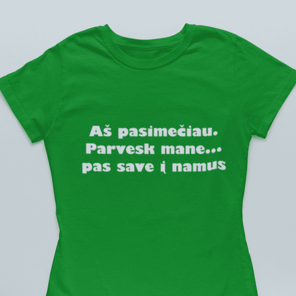 Marškinėliai "Aš pasimečiau"