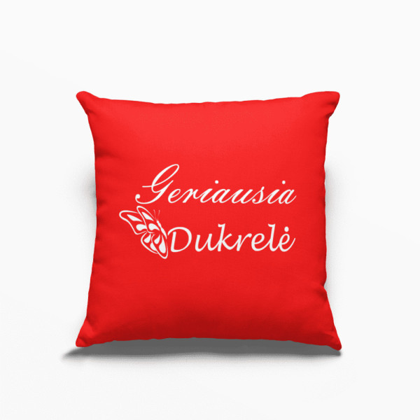 Pagalvė – "Geriausia dukrelė" Pagalvė – "Geriausia dukrelė"