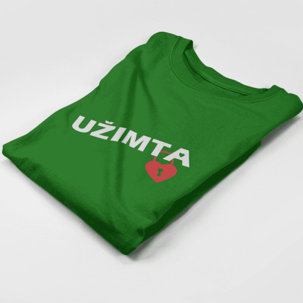 Marškinėliai "Užimta" Marškinėliai "Užimta"