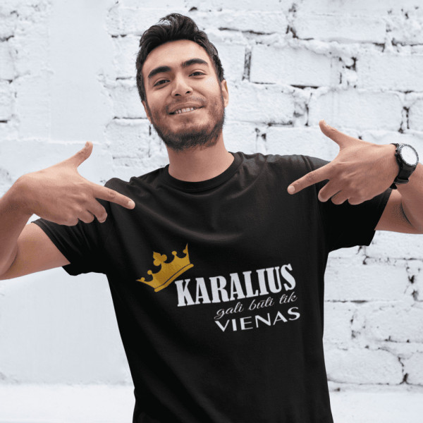 Marškinėliai "Karalius gali būti tik vienas" Marškinėliai "Karalius gali būti tik vienas"