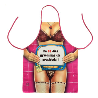 Prijuostė "Po  30-ties gyvenimas tik prasideda!"