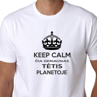 KEEP CALM čia geriausias Tėtis planetoje
