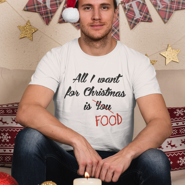Marškinėliai "All I want for christmas is FOOD" Marškinėliai "All I want for christmas is FOOD"