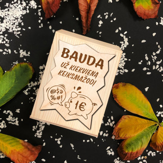 Medinė graviruota taupyklė "Bauda už kiekvieną keiksmažodį"