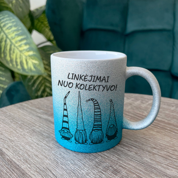 Blizgus puodelis "Linkėjimai nuo kolektyvo" Blizgus puodelis "Linkėjimai nuo kolektyvo"