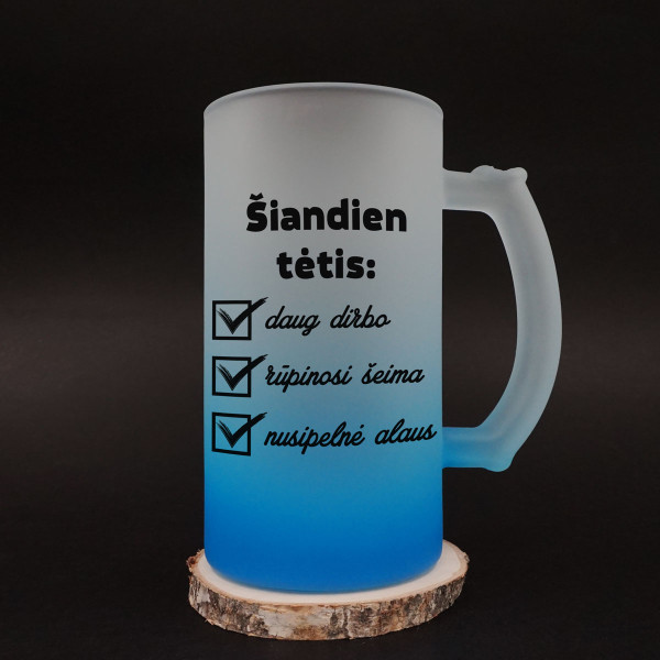 Bokalas "Šiandien tėtis..." Bokalas "Šiandien tėtis..."