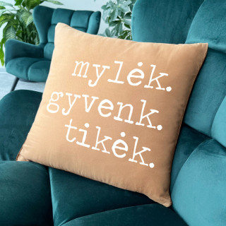 Dekoratyvinė pagalvėlė "Mylėk, gyvenk, tikėk"