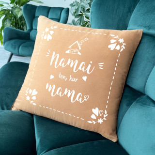 Dekoratyvinė pagalvėlė "Namai ten, kur mama"