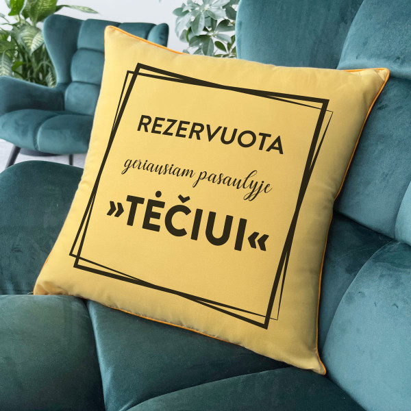 Dekoratyvinė pagalvėlė "Rezervuota geriausiam pasaulyje tėčiui" Dekoratyvinė pagalvėlė "Rezervuota geriausiam pasaulyje tėčiui"
