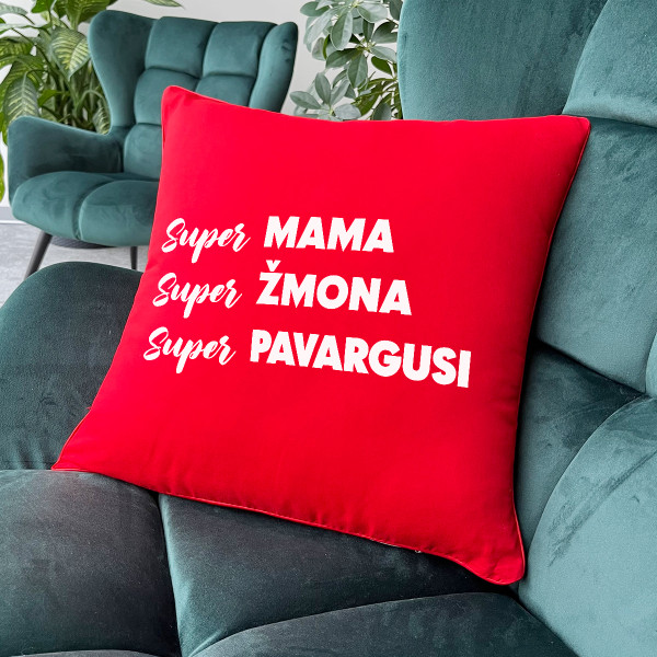 Dekoratyvinė pagalvėlė "Super mama apibūdinimas" Dekoratyvinė pagalvėlė "Super mama apibūdinimas"