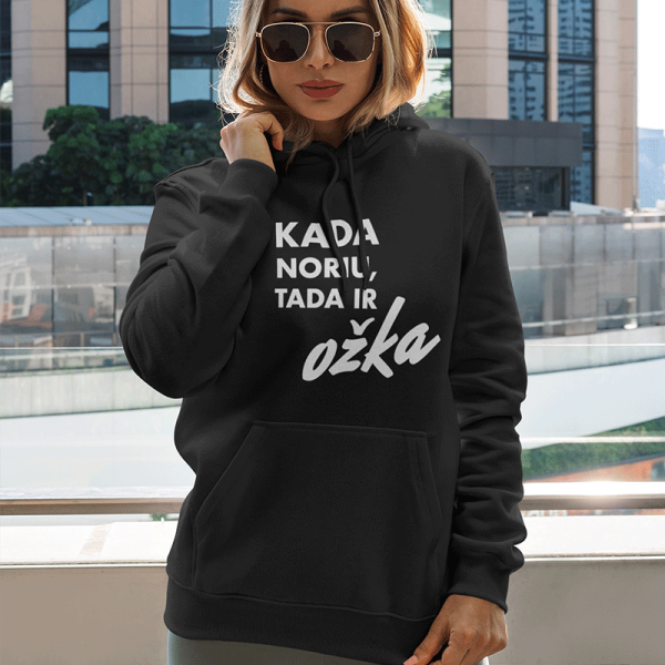 Džemperis "Kada noriu, tada ir OŽKA"
