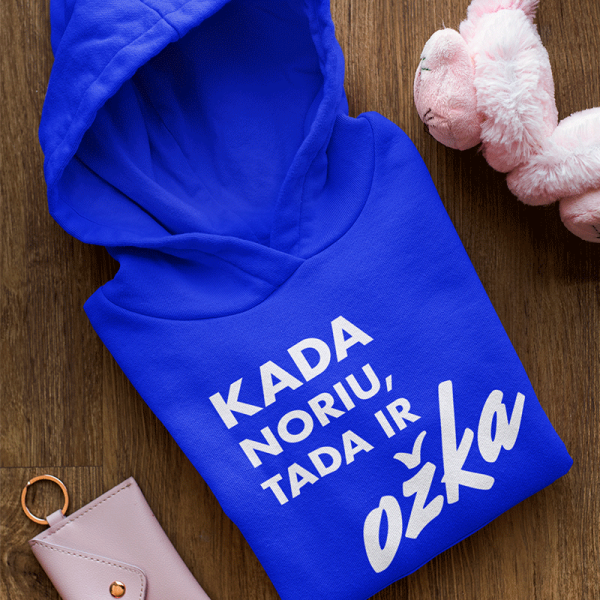 Džemperis "Kada noriu, tada ir OŽKA"