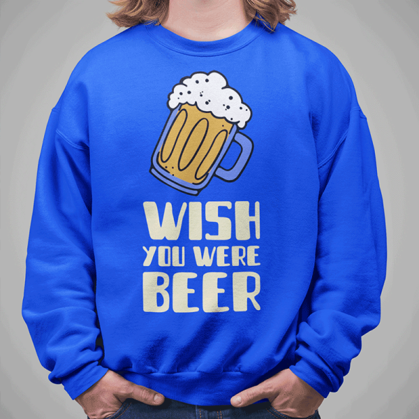 Džemperis "Wish you were beer" (be kapišono) Džemperis "Wish you were beer" (be kapišono)