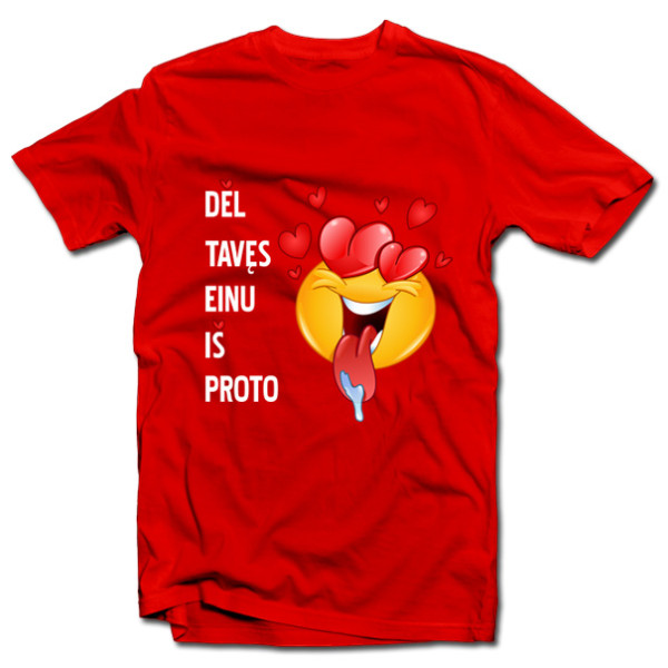 Marškinėliai "Einu iš proto"