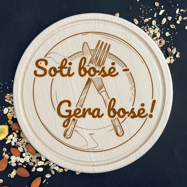 Graviruota apvali pjaustymo lentelė "Soti bosė" Graviruota apvali pjaustymo lentelė "Soti bosė"