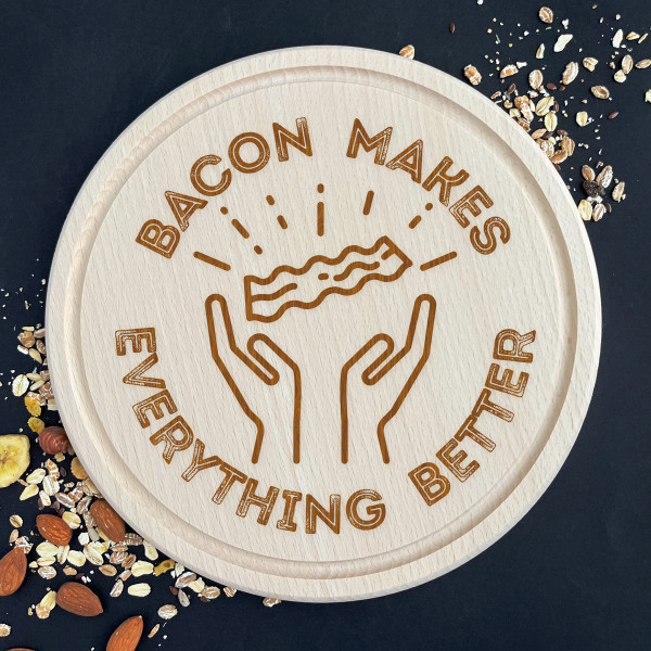Graviruota medinė pjaustymo lentelė "Bacon makes everything better" Graviruota medinė pjaustymo lentelė "Bacon makes everything better"