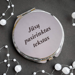 Graviruotas veidrodėlis su Jūsų pasirinktu tekstu