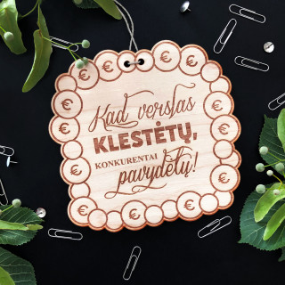 Graviruota medinė lentelė  "Kad verslas klestėtų"