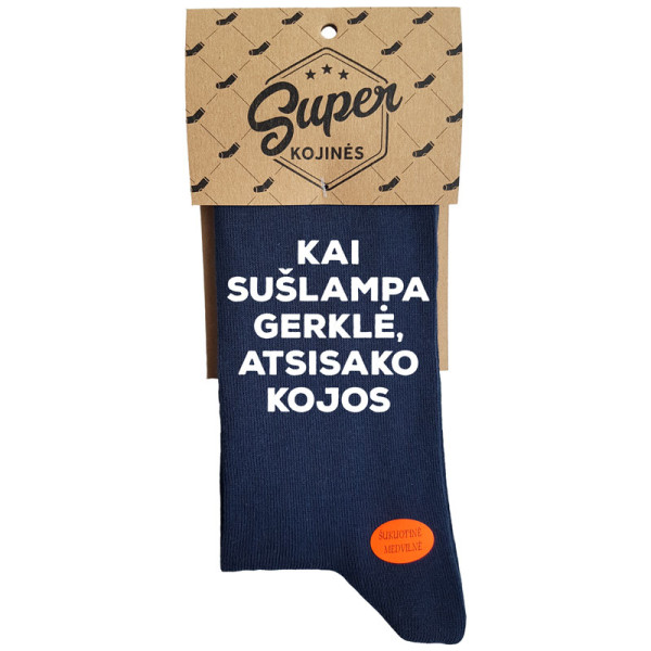 Kojinės "Kai sušlampa gerklė arba kojos" Kojinės "Kai sušlampa gerklė arba kojos"