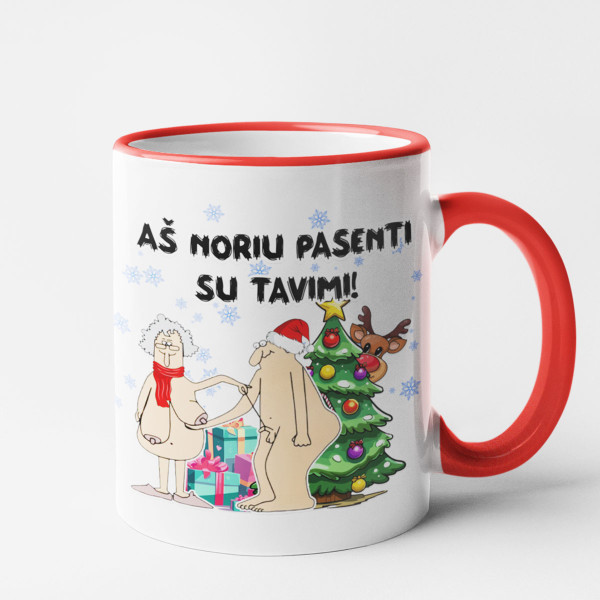 Kalėdinis puodelis "Aš noriu pasenti su tavimi" Kalėdinis puodelis "Aš noriu pasenti su tavimi"