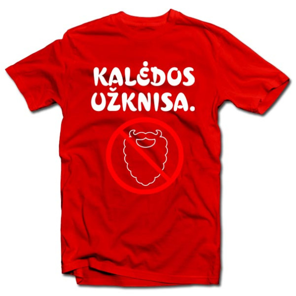 Marškinėliai "Kalėdos užknisa"