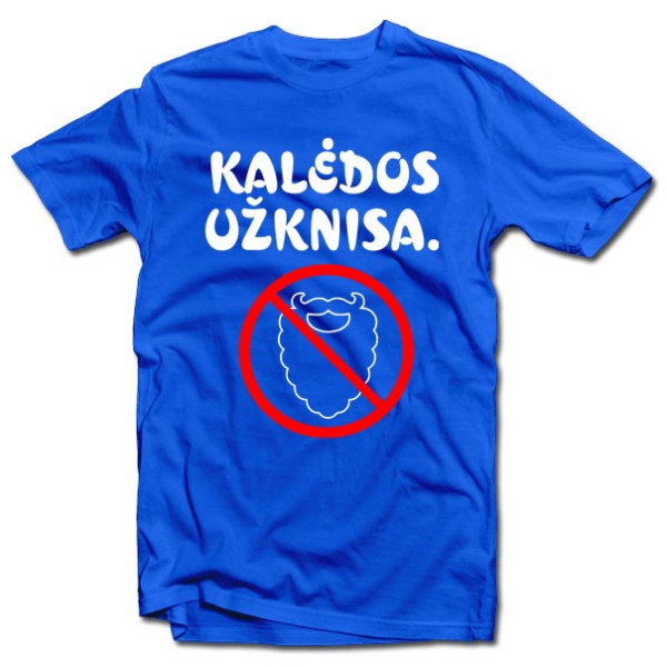 Marškinėliai "Kalėdos užknisa"