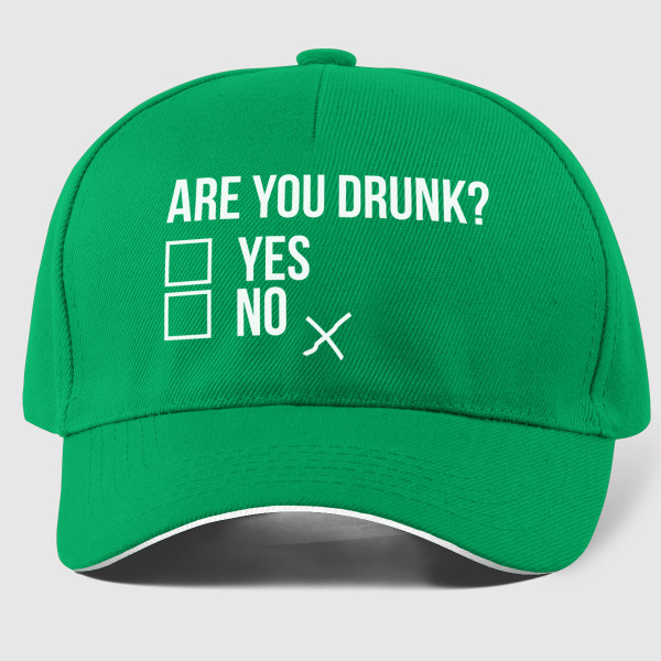 Kepuraitė "Are you drunk?"
