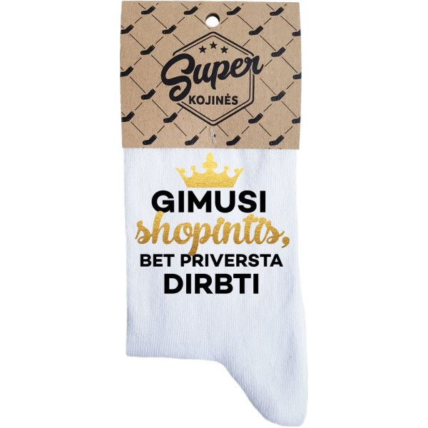 Moteriškos kojinės „Gimusi shopintis“