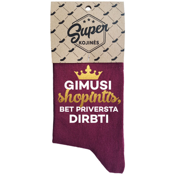 Moteriškos kojinės „Gimusi shopintis“
