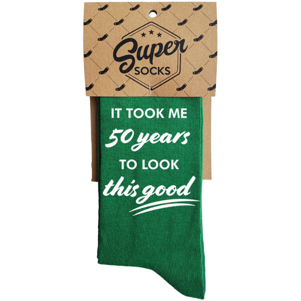 Kojinės "It took me 50 years to look this good"
