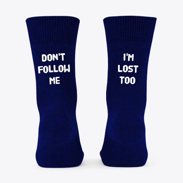 Kojinės su spauda iš galo "Don't follow me"