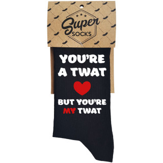 Kojinės "You're a twat, but you're my twat"