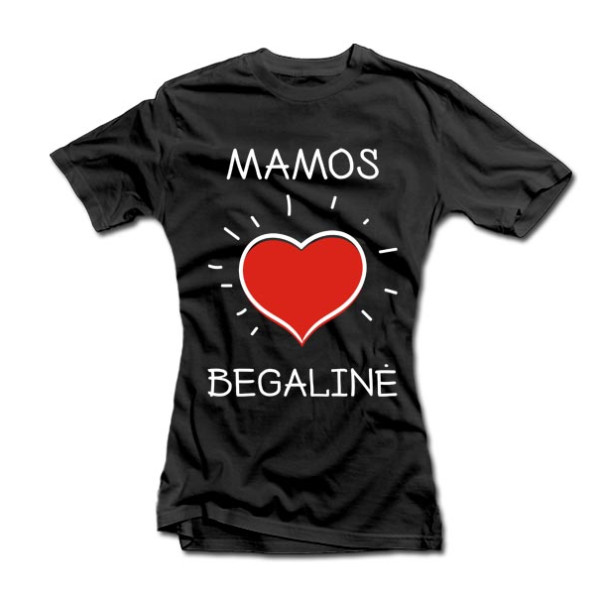 Moteriški marškinėliai "Mamos meilė begalinė" Moteriški marškinėliai "Mamos meilė begalinė"
