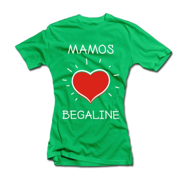 Moteriški marškinėliai "Mamos meilė begalinė" Moteriški marškinėliai "Mamos meilė begalinė"