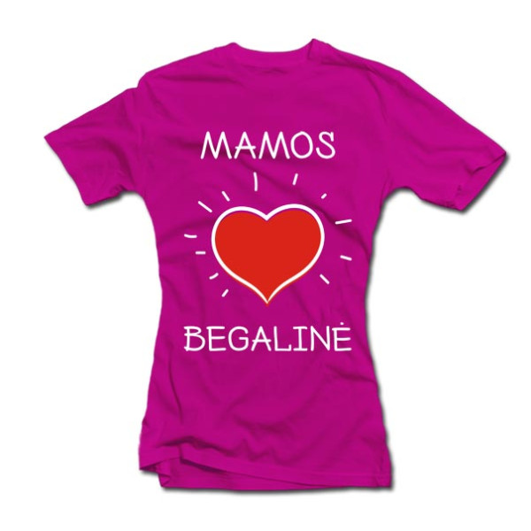 Moteriški marškinėliai "Mamos meilė begalinė" Moteriški marškinėliai "Mamos meilė begalinė"