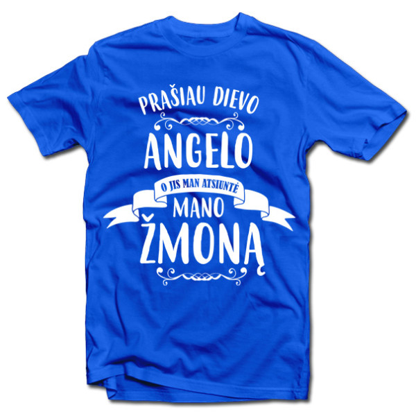 Marškinėliai "Mano žmona - Angelas"