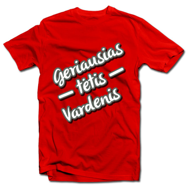 Marškinėliai "Geriausias tėtis" su Jūsų pasirinktu vardu