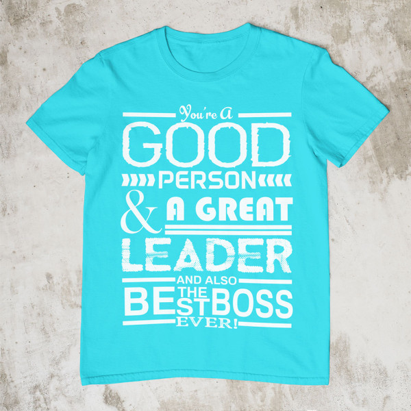 Marškinėliai "A Great Leader"