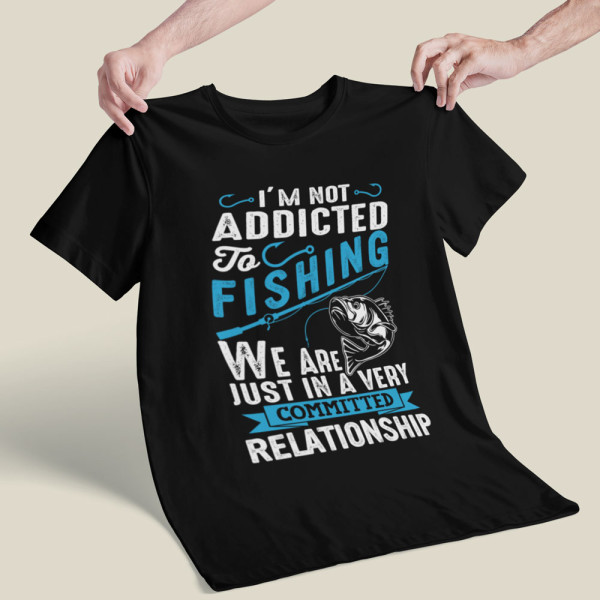Marškinėliai "Addicted to fishing" Marškinėliai "Addicted to fishing"