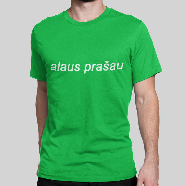 Marškinėliai "Alaus prašau"