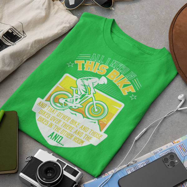 Marškinėliai "All I need is this bike"