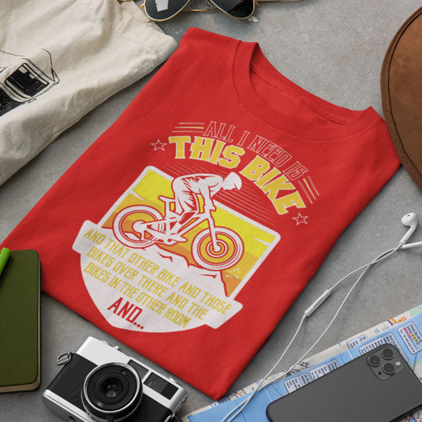 Marškinėliai "All I need is this bike"