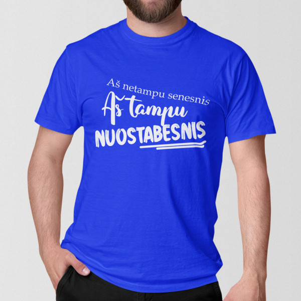 Marškinėliai "Aš netampu senesnis"