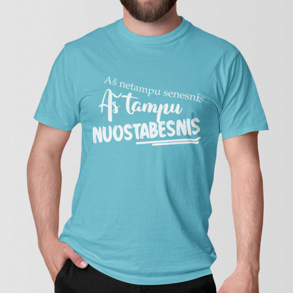 Marškinėliai "Aš netampu senesnis"