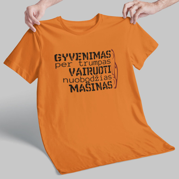 Marškinėliai "Aš nevairuoju nuobodžios mašinos"