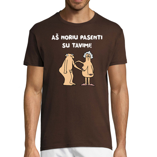 Marškinėliai "Aš noriu pasenti su tavimi"